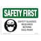 Signmission OSHA Sign, Glasses Required Beyond, 14in X 10in Plastic, 14" W, 10" H, Lndscp, OS-SF-P-1014-L-10925 OS-SF-P-1014-L-10925 - alternate 1